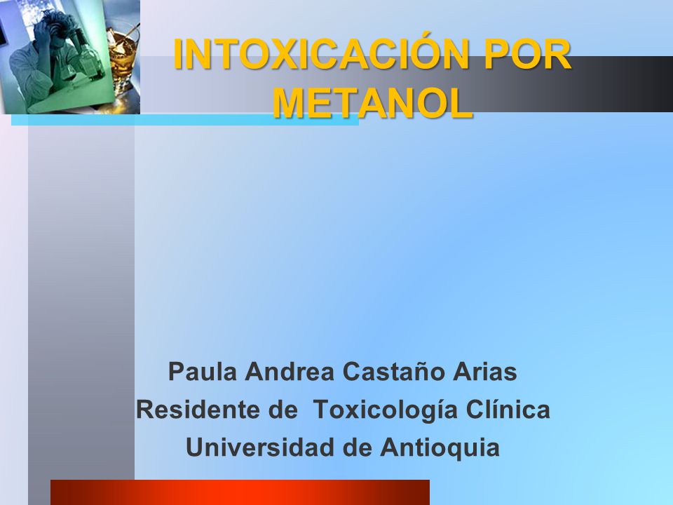 INTOXICACION POR METHANOL PDF DOWNLOAD INTOXICACION POR METHANOL PDF DOWNLOAD